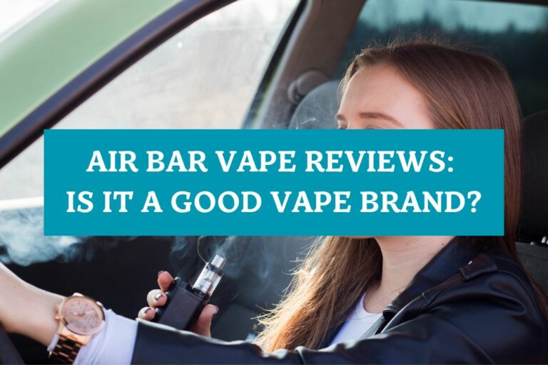 Air Bar Vape Reviews: Is It a Good Vape Brand?
