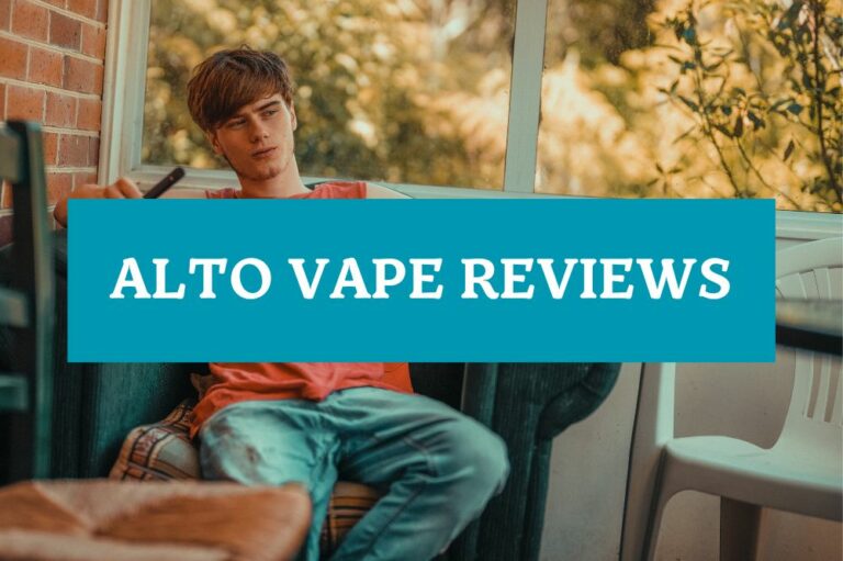 Alto Vape Reviews