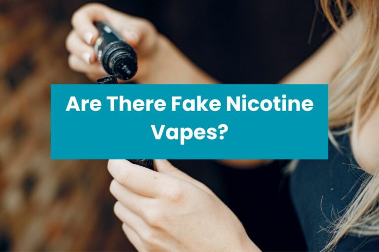 Are There Fake Nicotine Vapes?