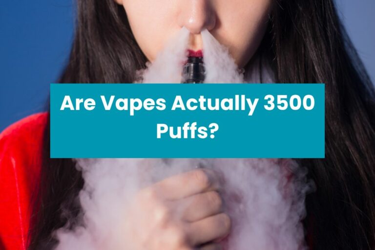Are Vapes Actually 3500 Puffs?