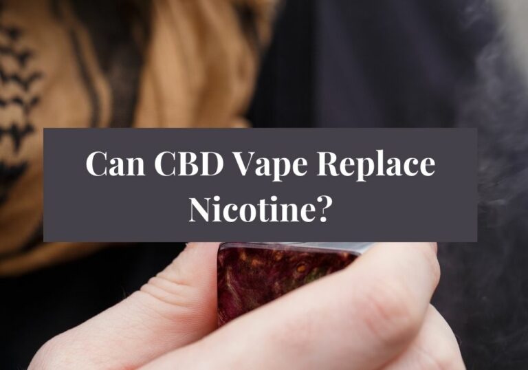 Can CBD Vape Replace Nicotine?