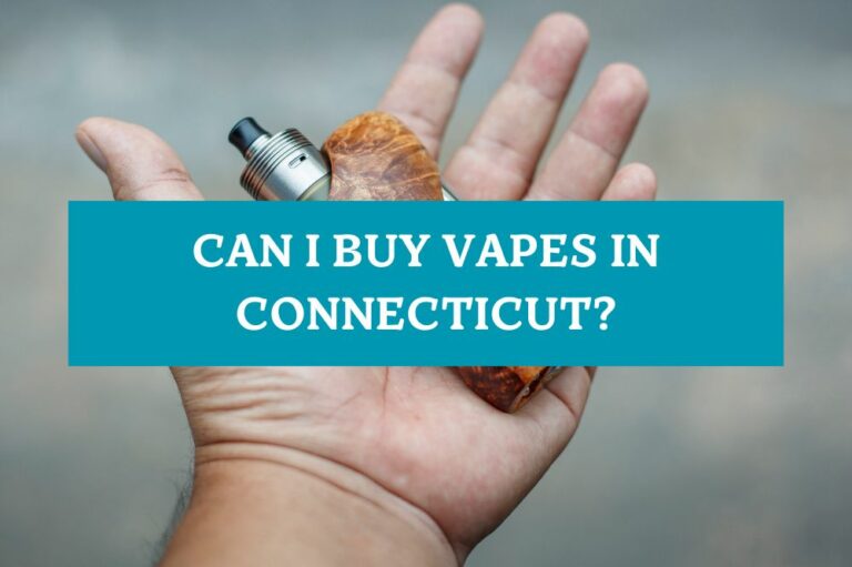 Can I Buy Vapes in Connecticut?