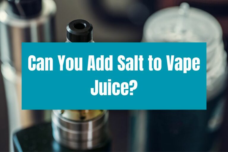 Can You Add Salt to Vape Juice?