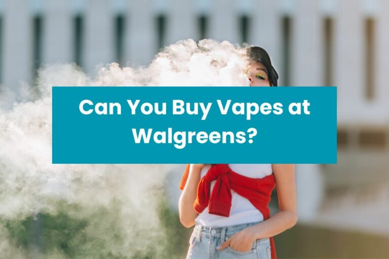 Can You Buy Vapes at Walgreens?