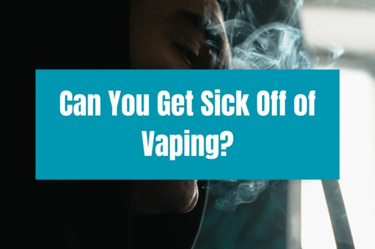 Can You Get Sick Off of Vaping?