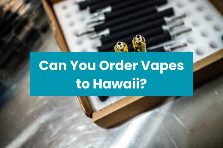 Can You Order Vapes to Hawaii?