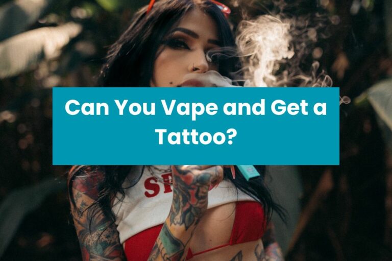 Can You Vape and Get a Tattoo?