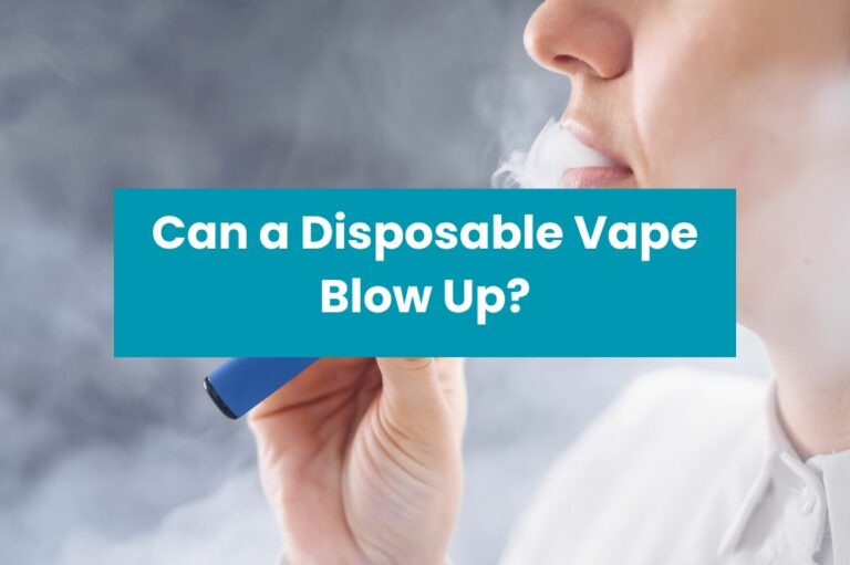 Can a Disposable Vape Blow Up?