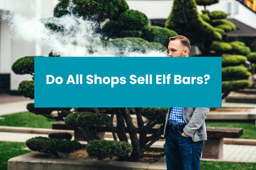 Do All Shops Sell Elf Bars