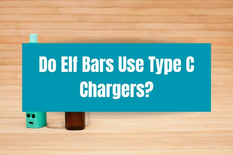 Do Elf Bars Use Type C Chargers?