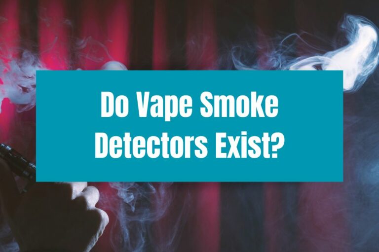 Do Vape Smoke Detectors Exist?