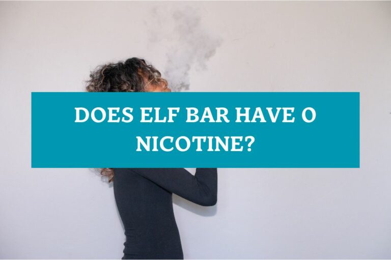 Does Elf Bar Have 0 Nicotine?