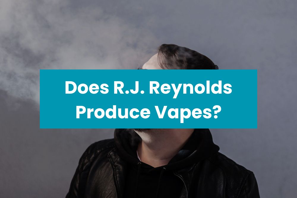 Does R.J. Reynolds Produce Vapes?