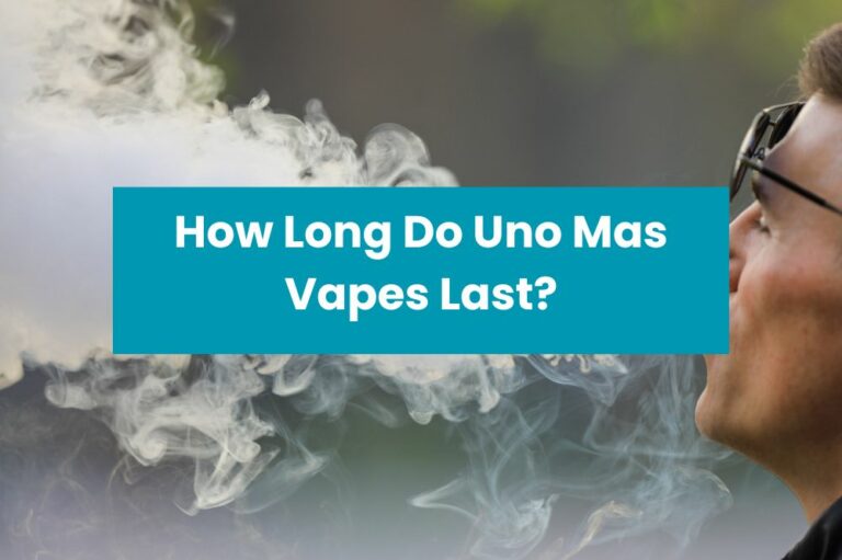 How Long Do Uno Mas Vapes Last?