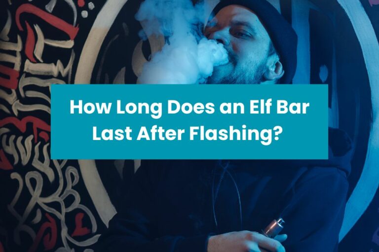 How Long Does an Elf Bar Last After Flashing?