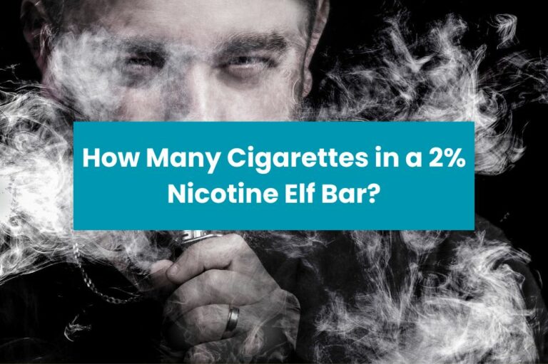 How Many Cigarettes in a 2% Nicotine Elf Bar?