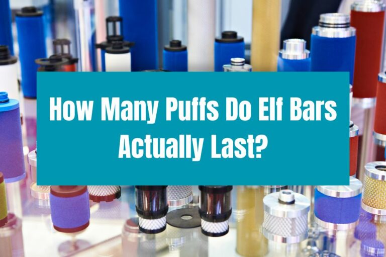 How Many Puffs Do Elf Bars Actually Last?
