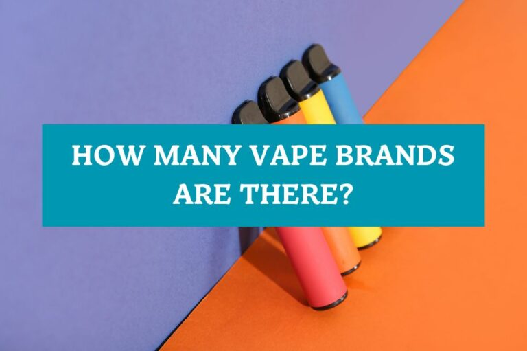 How Many Vape Brands Are There?