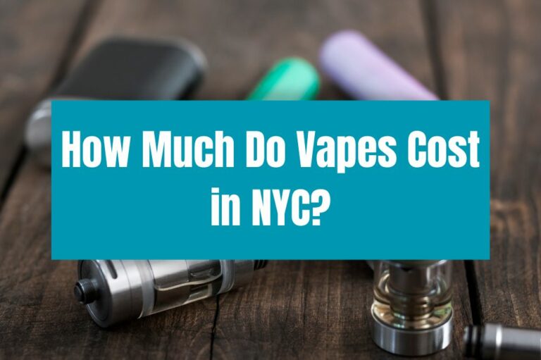 How Much Do Vapes Cost in NYC?
