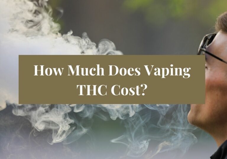 How Much Does Vaping THC Cost?