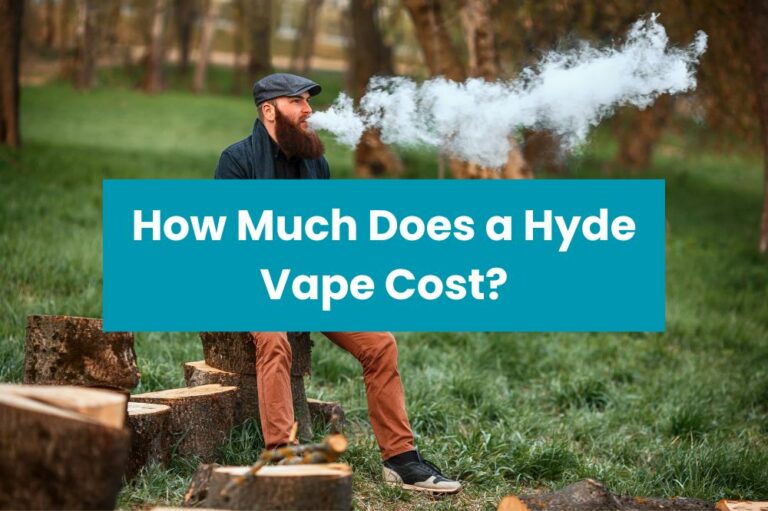 How Much Does a Hyde Vape Cost?
