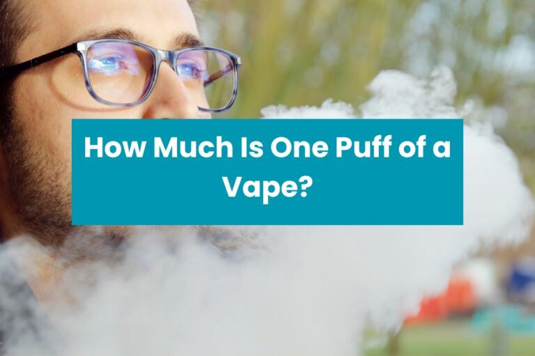 How Much Is One Puff of a Vape?