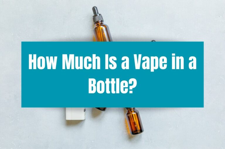 How Much Is a Vape in a Bottle?