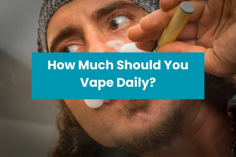 How Much Should You Vape Daily?