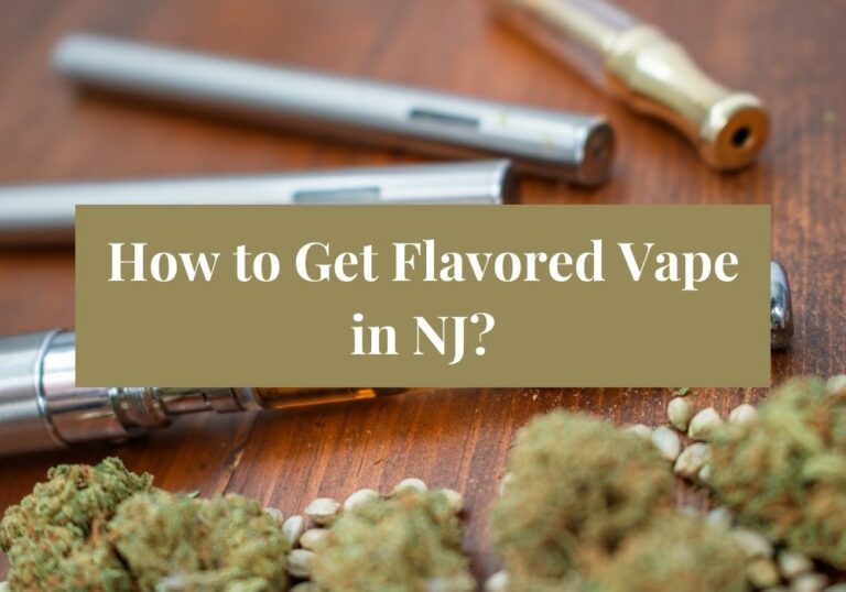 How to Get Flavored Vape in NJ?