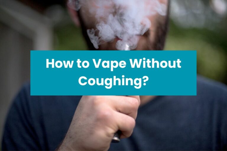 How to Vape Without Coughing？