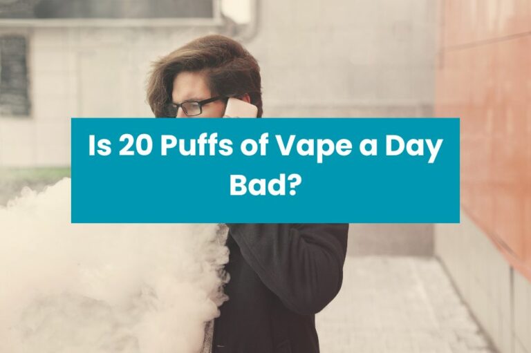 Is 20 Puffs of Vape a Day Bad?