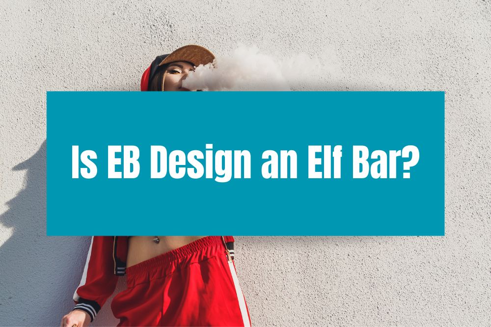 Is EB Design an Elf Bar?