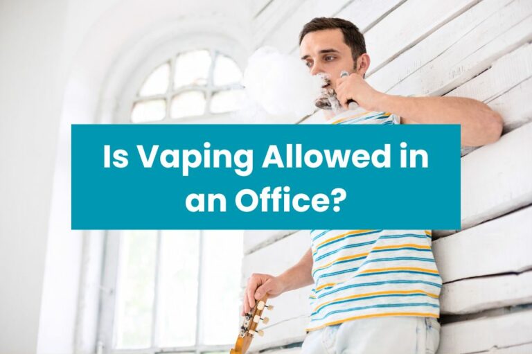 Is Vaping Allowed in an Office?