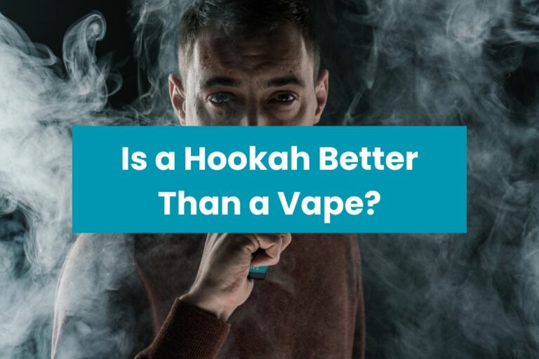 Is a Hookah Better Than a Vape?