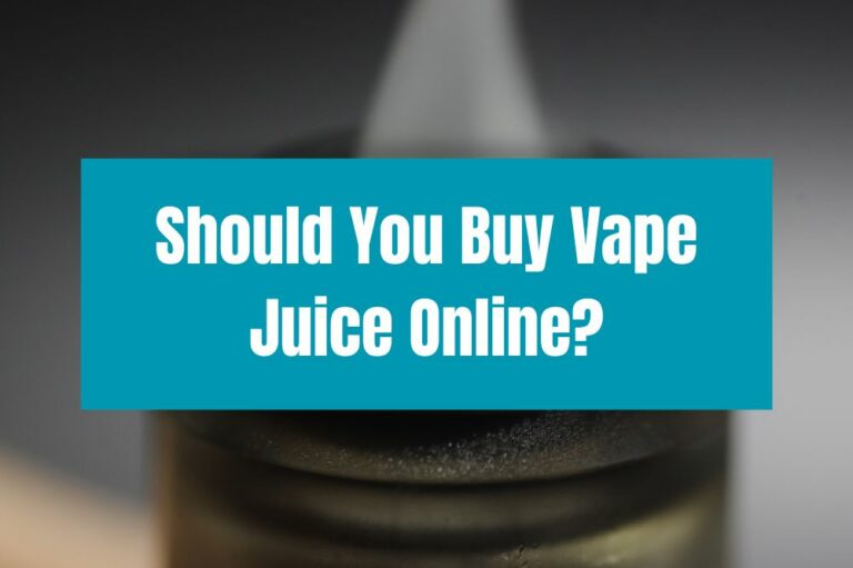 Should You Buy Vape Juice Online?