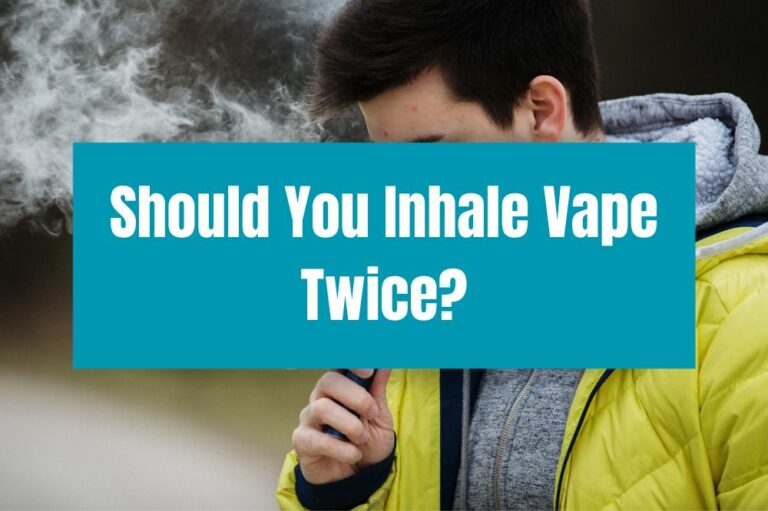Should You Inhale Vape Twice?