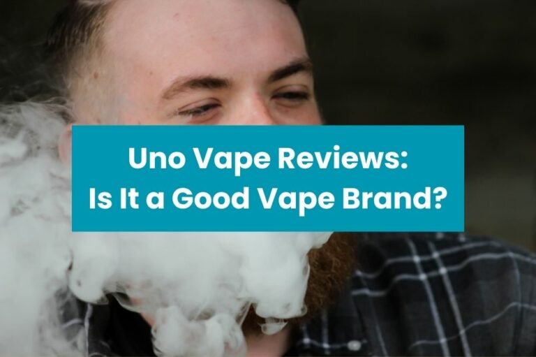 Uno Vape Reviews: Is It a Good Vape Brand?