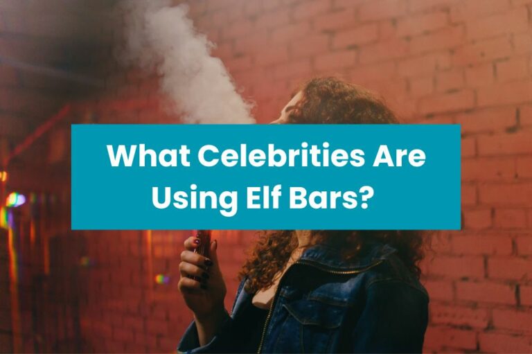 What Celebrities Are Using Elf Bars?