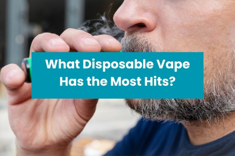 What Disposable Vape Has the Most Hits?