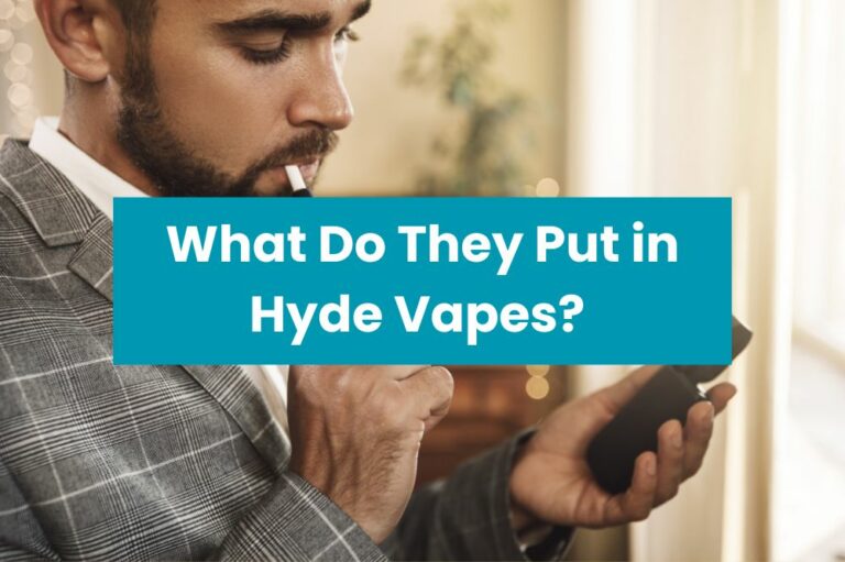 What Do They Put in Hyde Vapes?