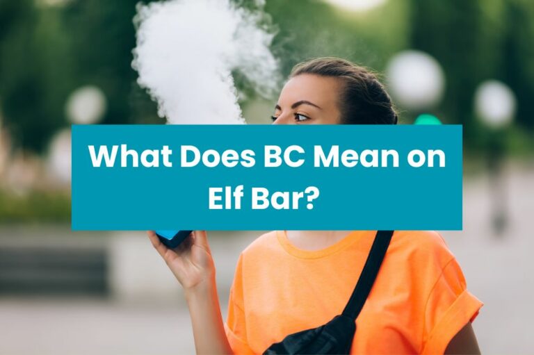 What Does BC Mean on Elf Bar?