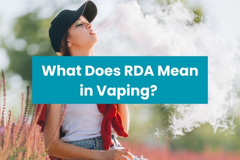 What Does RDA Mean in Vaping?