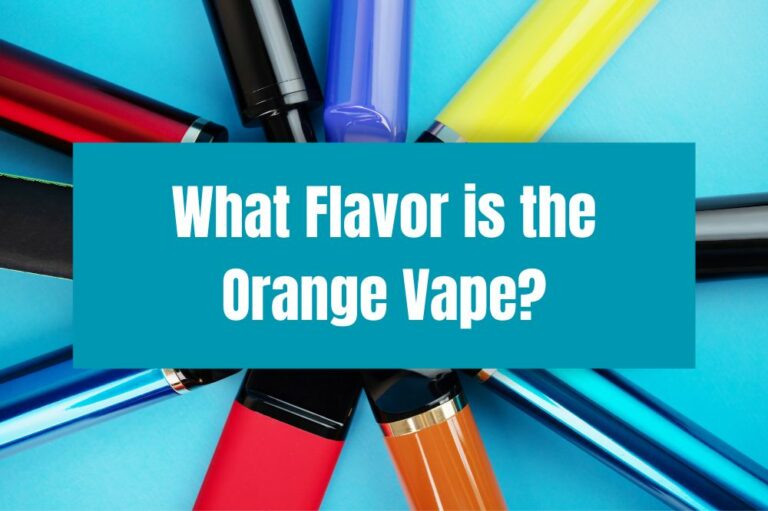 What Flavor is the Orange Vape?