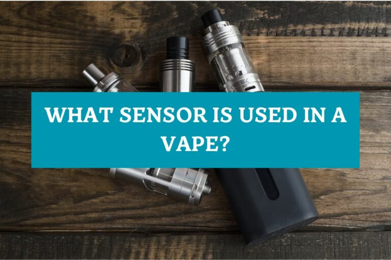 What Sensor is Used in a Vape?