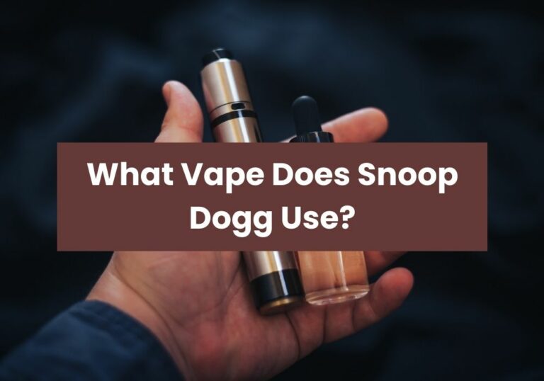 What Vape Does Snoop Dogg Use?