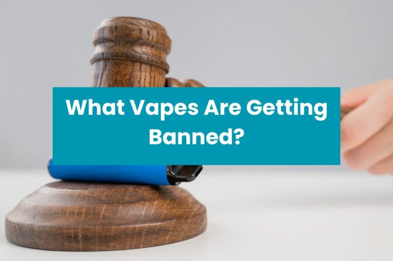 What Vapes Are Getting Banned?
