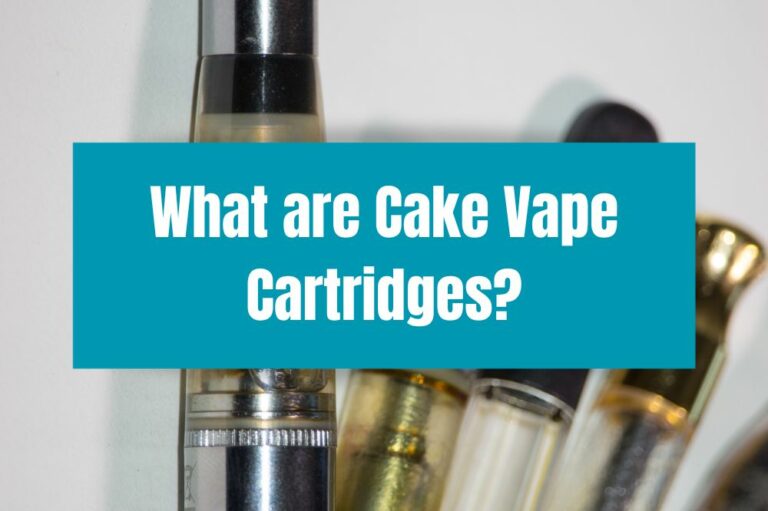 What are Cake Vape Cartridges?