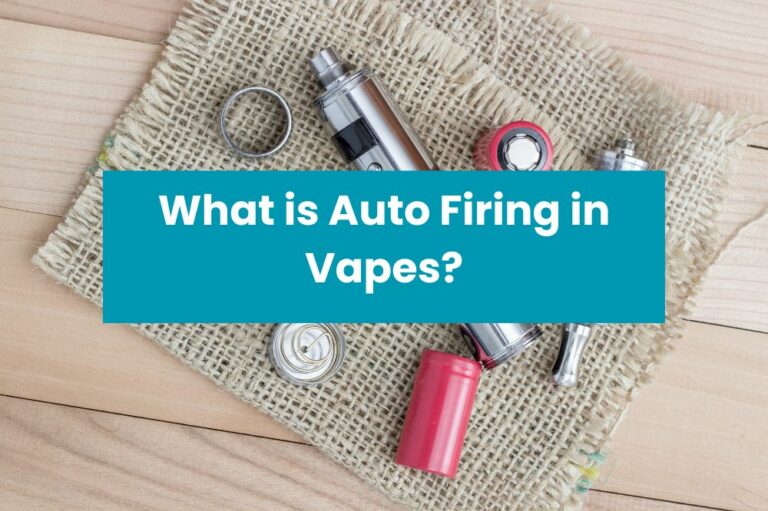 What is Auto Firing in Vapes?