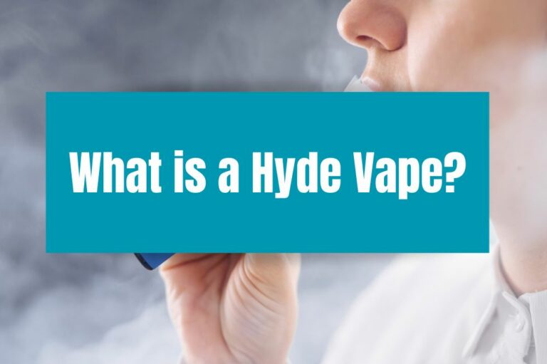 What is a Hyde Vape?