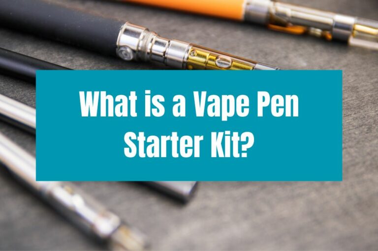 What is a Vape Pen Starter Kit?